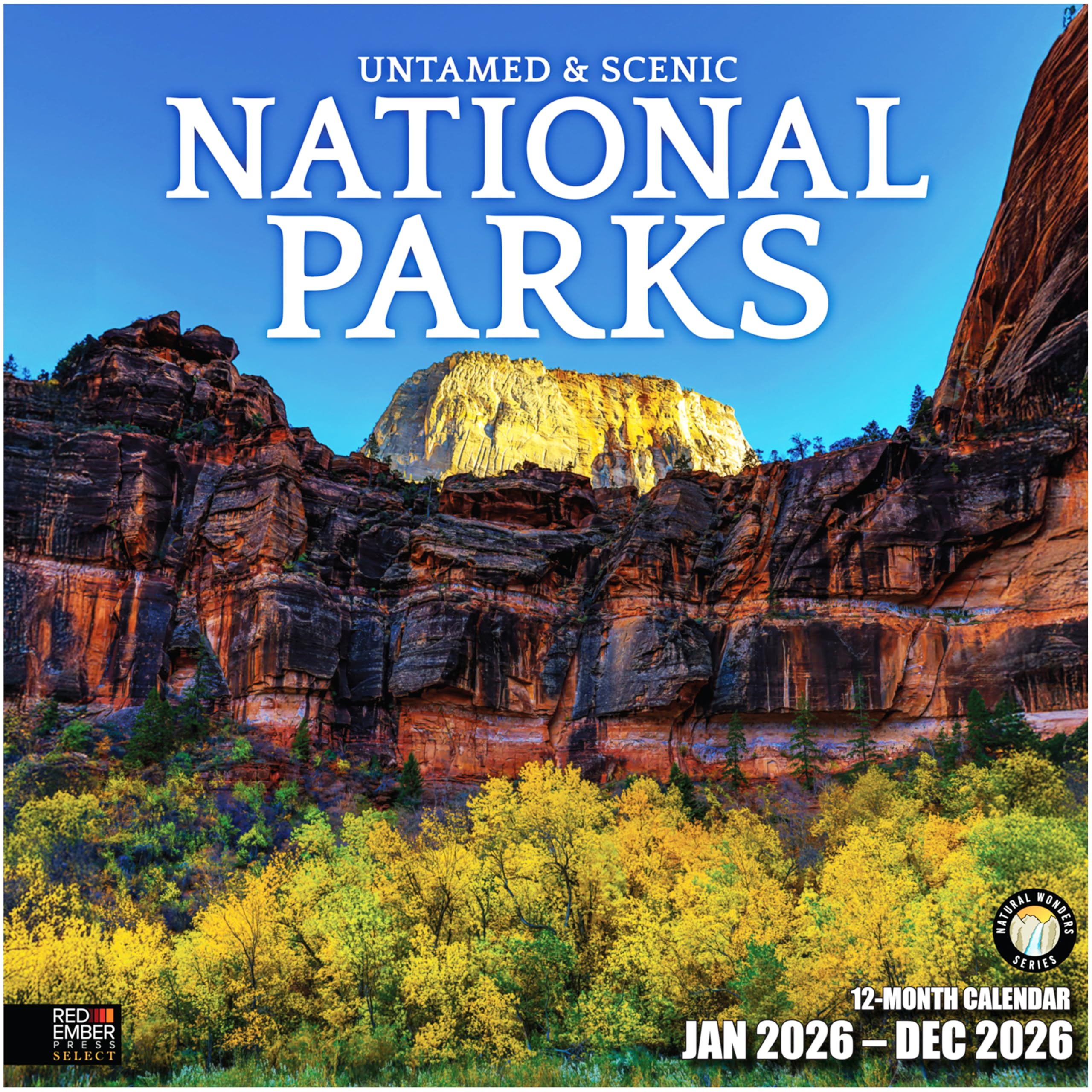 RED EMBER Select - Untamed & Scenic National Parks 2026 Wall Calendar 12 Month | 12" x 24" Open | Thick & Sturdy Paper | Giftable | Nature Calendar 2026 — image 1