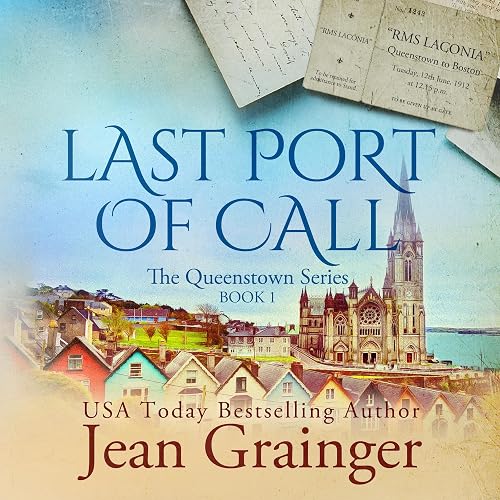 Last Port of Call: The Queenstown Series, Book 1