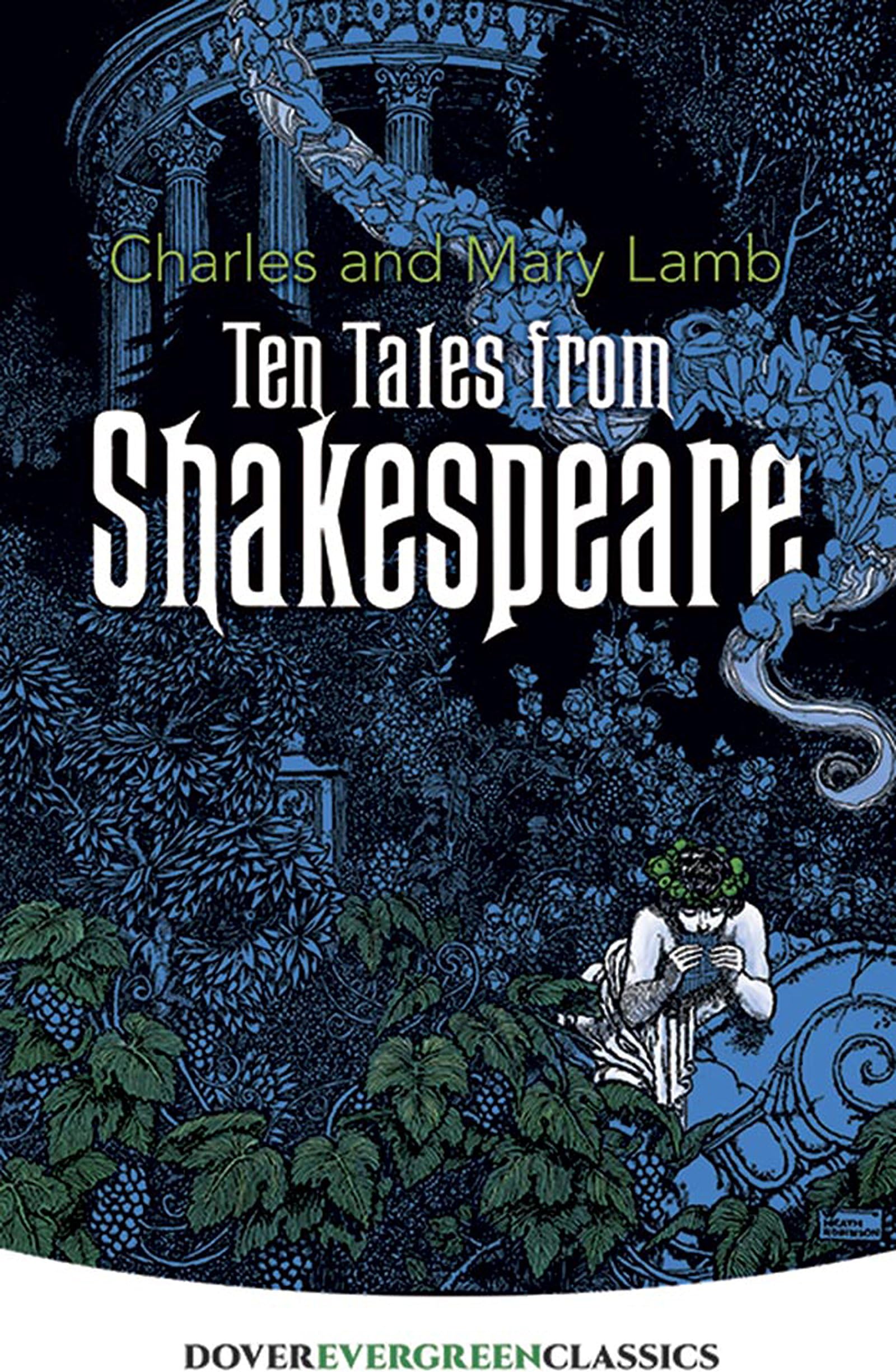 Ten Tales from Shakespeare (Dover Children's Evergreen Classics)