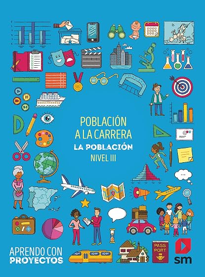 Poblacion a la Carrera 5º Educacion Primaria Aprendo con Proyectos Ed