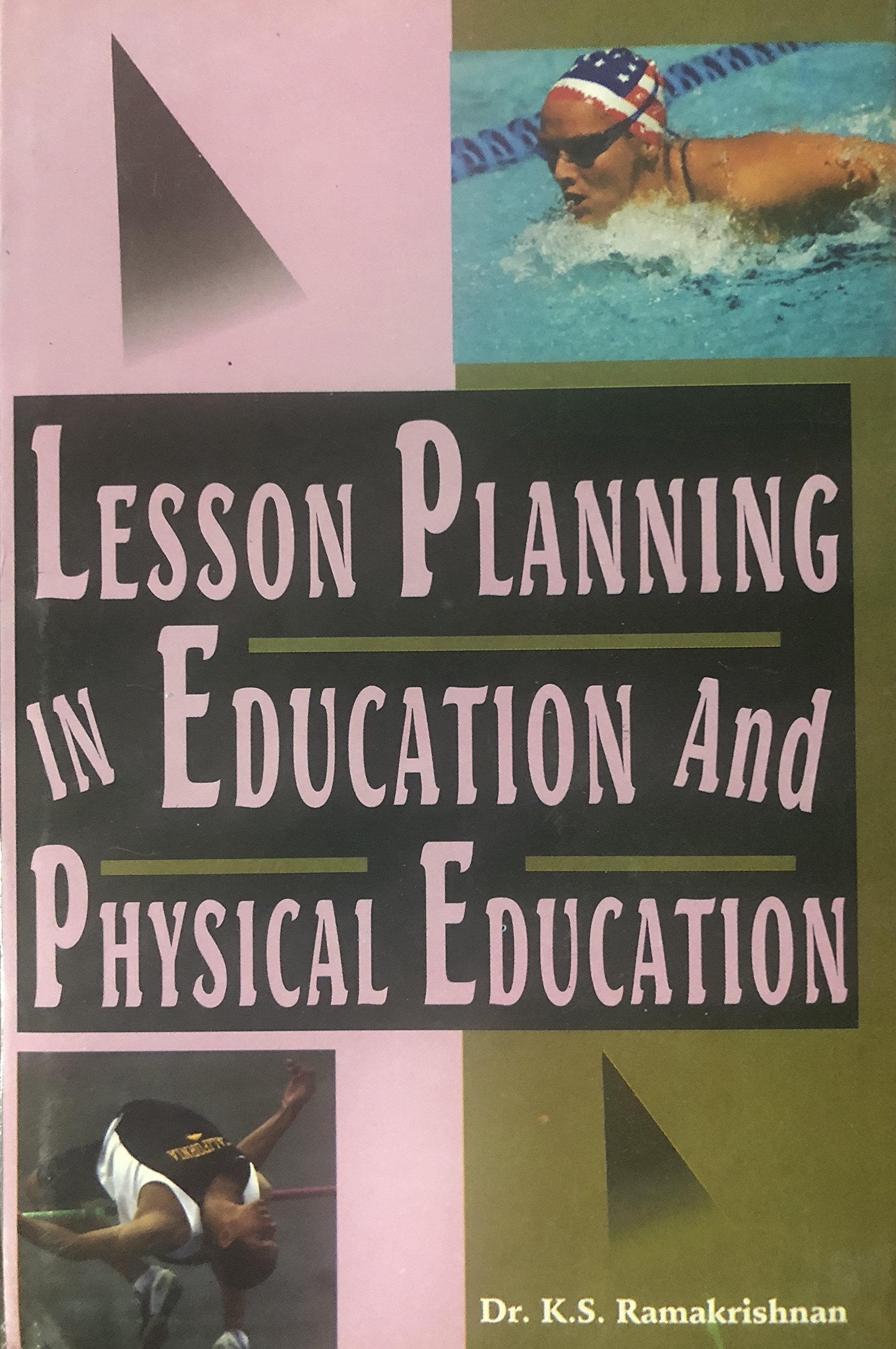 Lesson Planning in Education and Physical Education [Paperback] Dr. Ramakrishnan