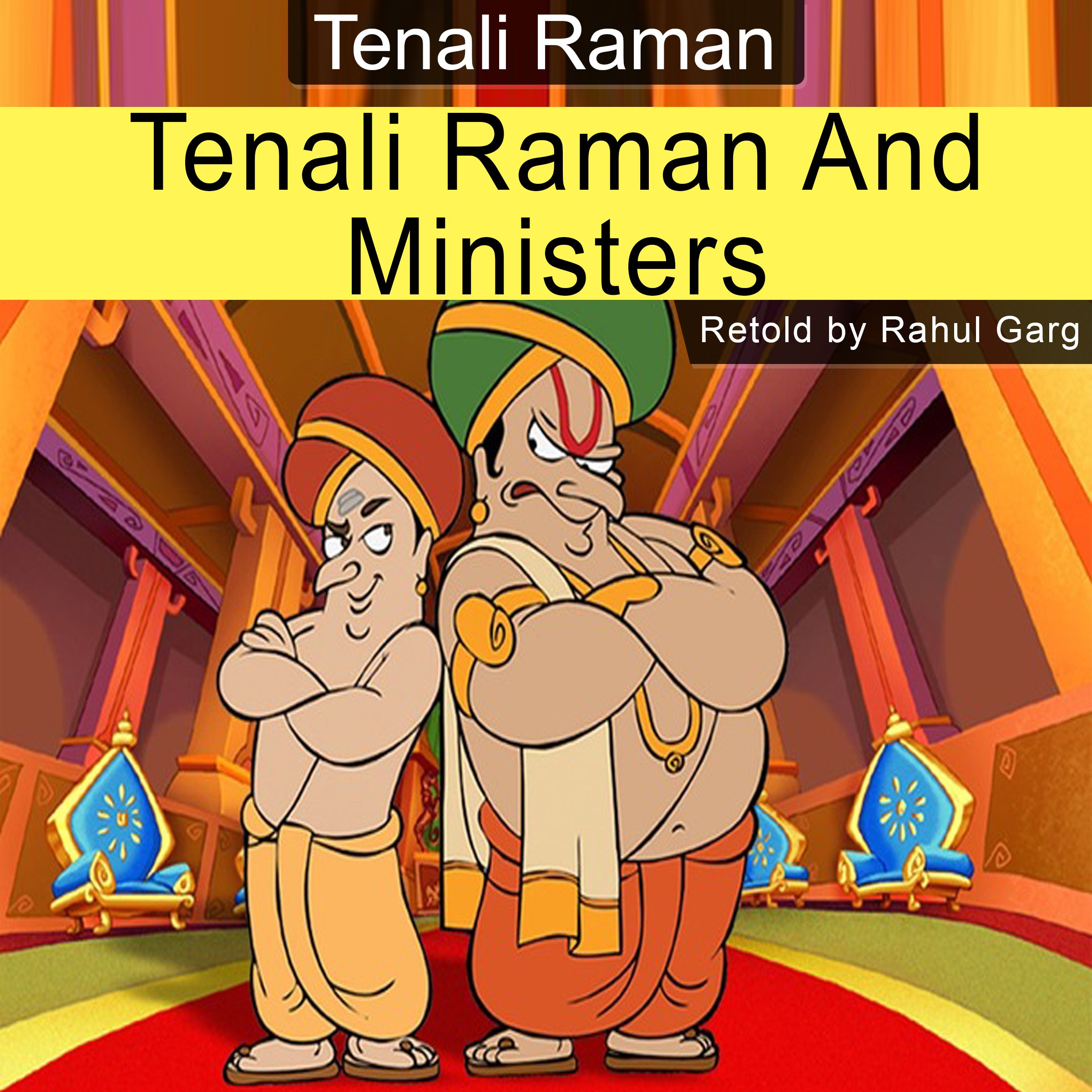 Tenali Raman and Ministers