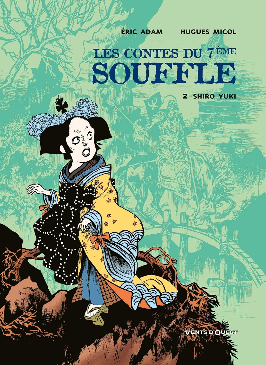 Les contes du 7ème souffle - Tome 02