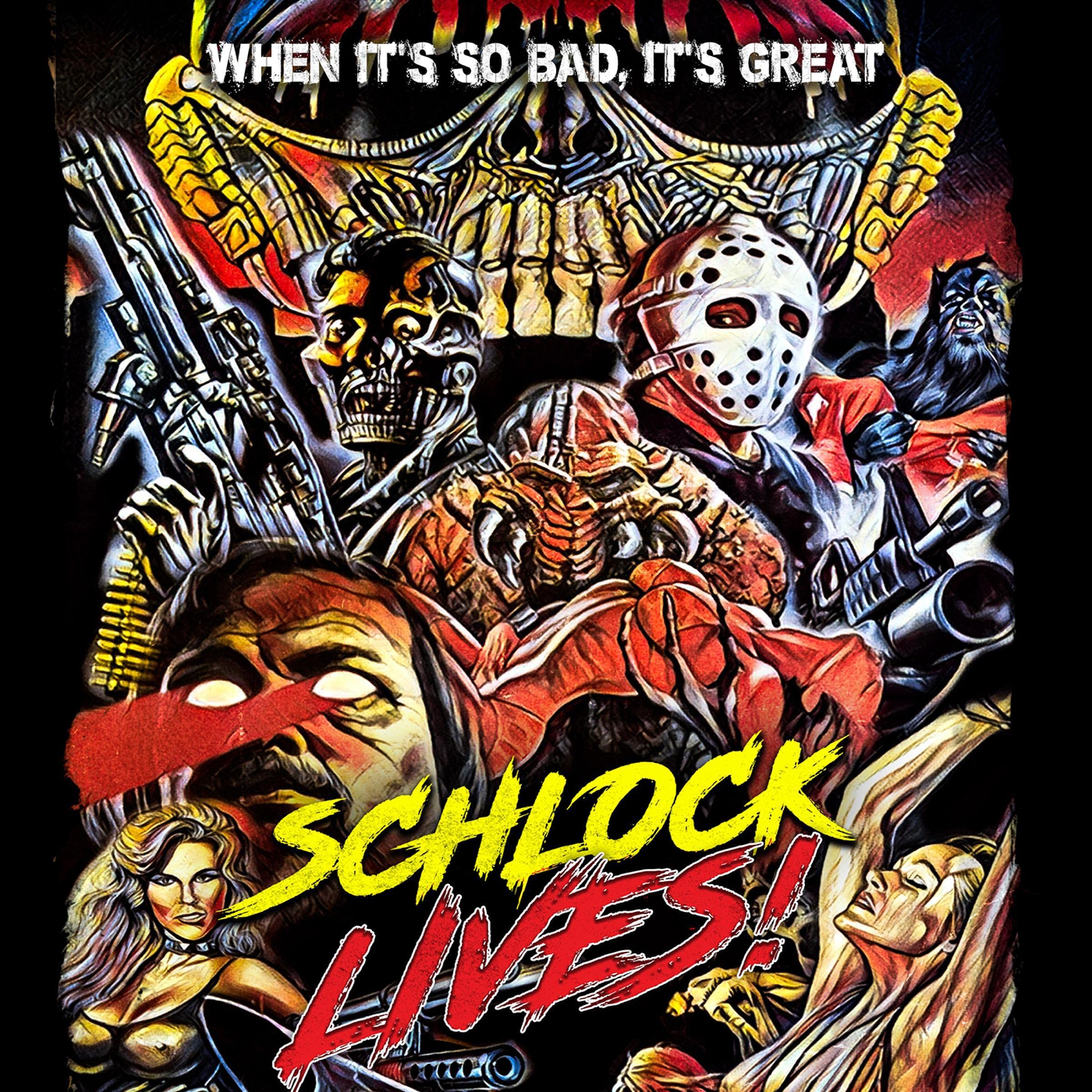 Schlock Lives!