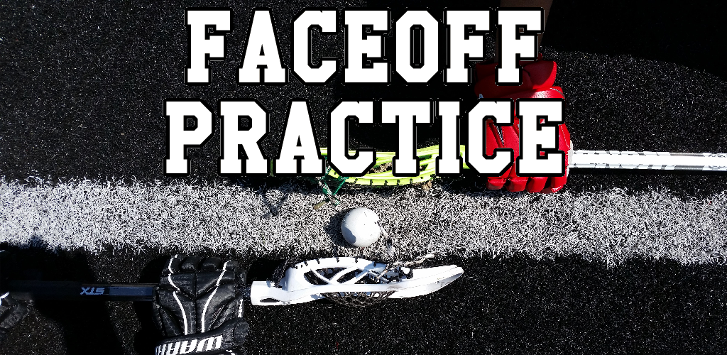 Lacrosse Faceoff Practice Drills and Workouts to Improve Face Off