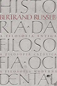 História da Filosofia Ocidental: Volume Único