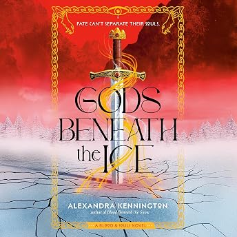 Gods Beneath the Ice Audiobook by Alexandra Kennington