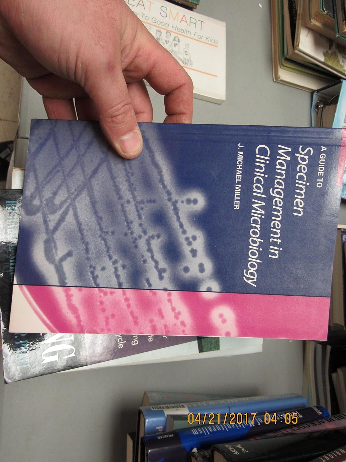 A Guide to Specimen Management in Clinical Microbiology J. Michael