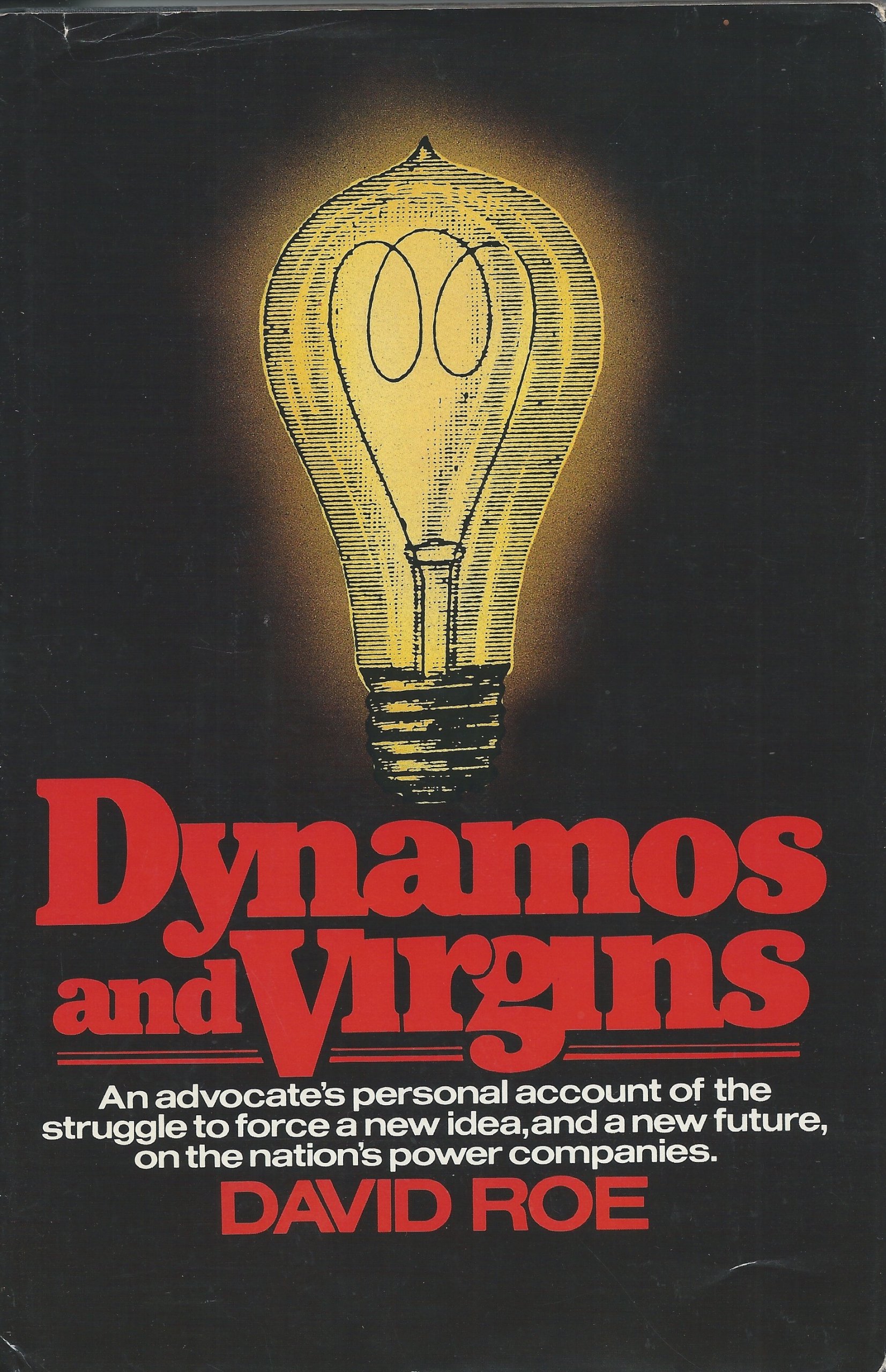 Dynamos and Virgins