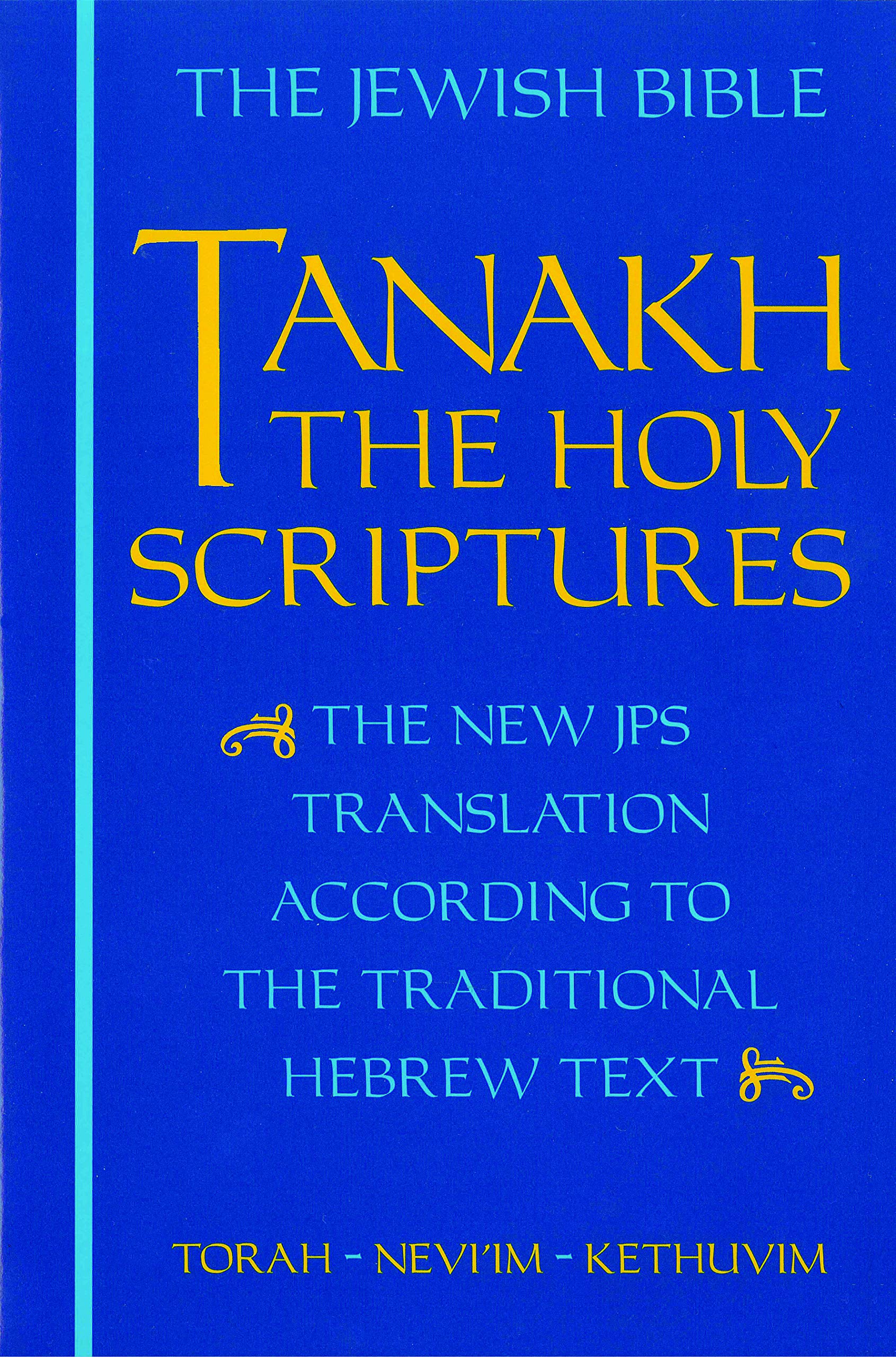 JPS TANAKH The Holy Scriptures blue  The New  by Inc. Jewish Publicat HARDBACK