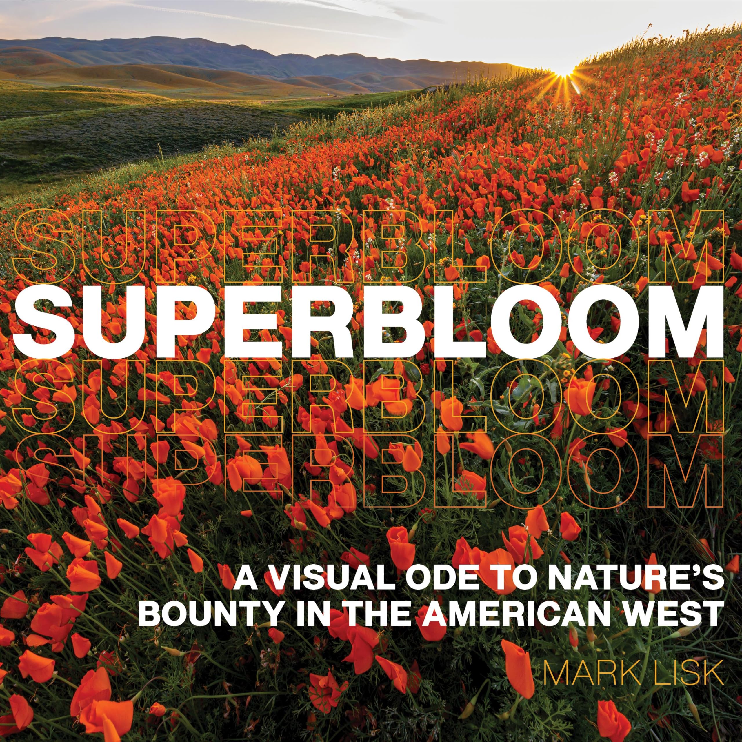 Superbloom beau livre de collection aux finitions haut de gamme sur la nature