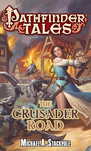 Pathfinder Tales The Crusader Road