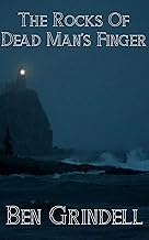 The Rocks of Dead man's Finger