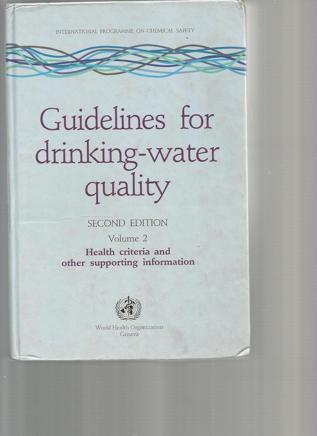 Guidelines for DrinkingWater Quality Health Criteria & Other