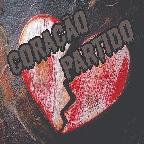 Coracao Partido By Regis Brum On Amazon Music Amazon Com