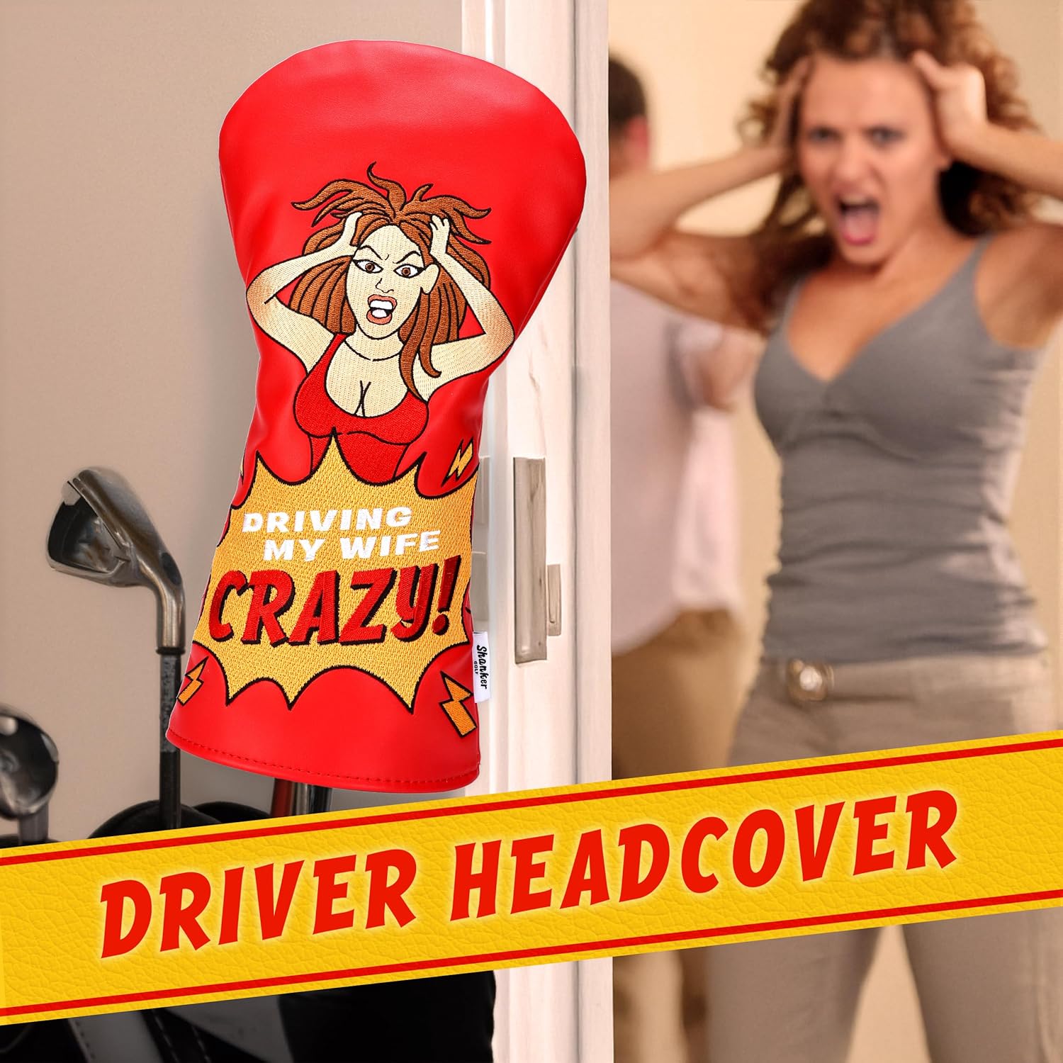 Shanker Golf - Funny Driver Headcover - Driving My Wife Crazy Golf Club Cover - Funny Golf Gift for Men - Tour Grade PU Leather - Soft Velour Lining – Fits All Drivers