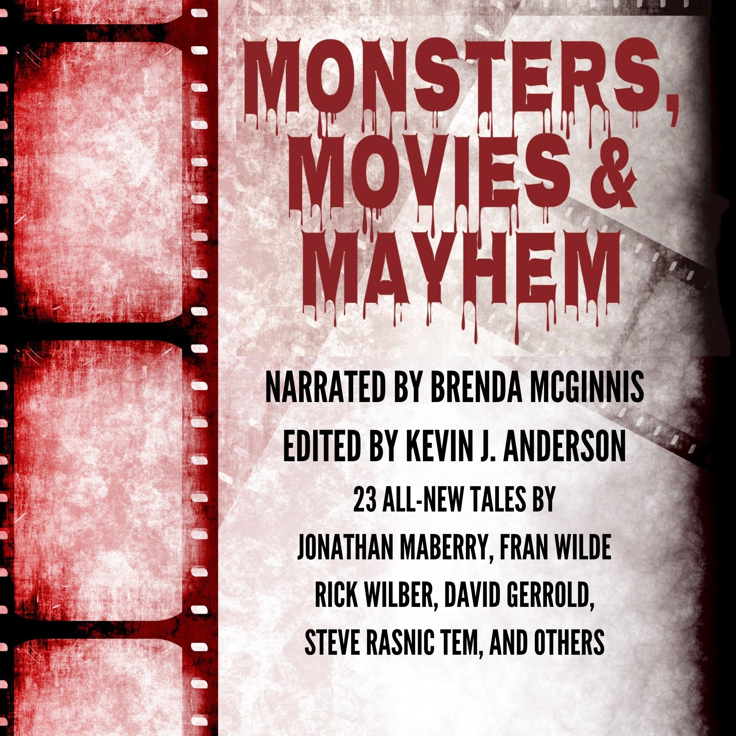 Monsters, Movies & Mayhem
