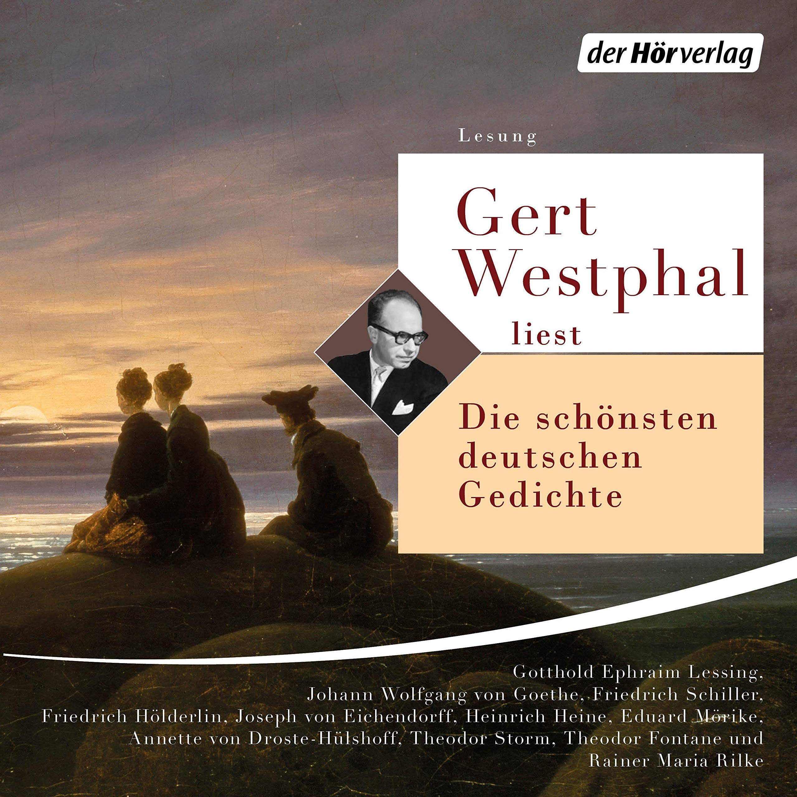 Gert Westphal liest "Die schönsten deutschen Gedichte"