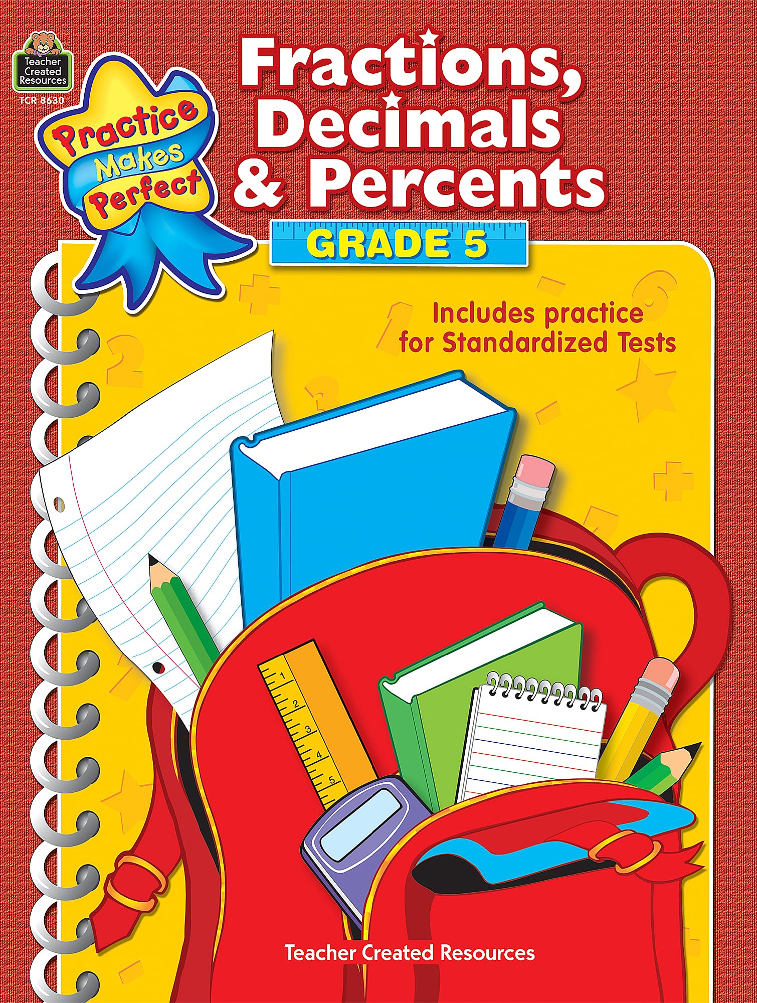 Fractions, Decimals & Percents Grade 5 (Practice Makes Perfect (Teacher Created Materials))