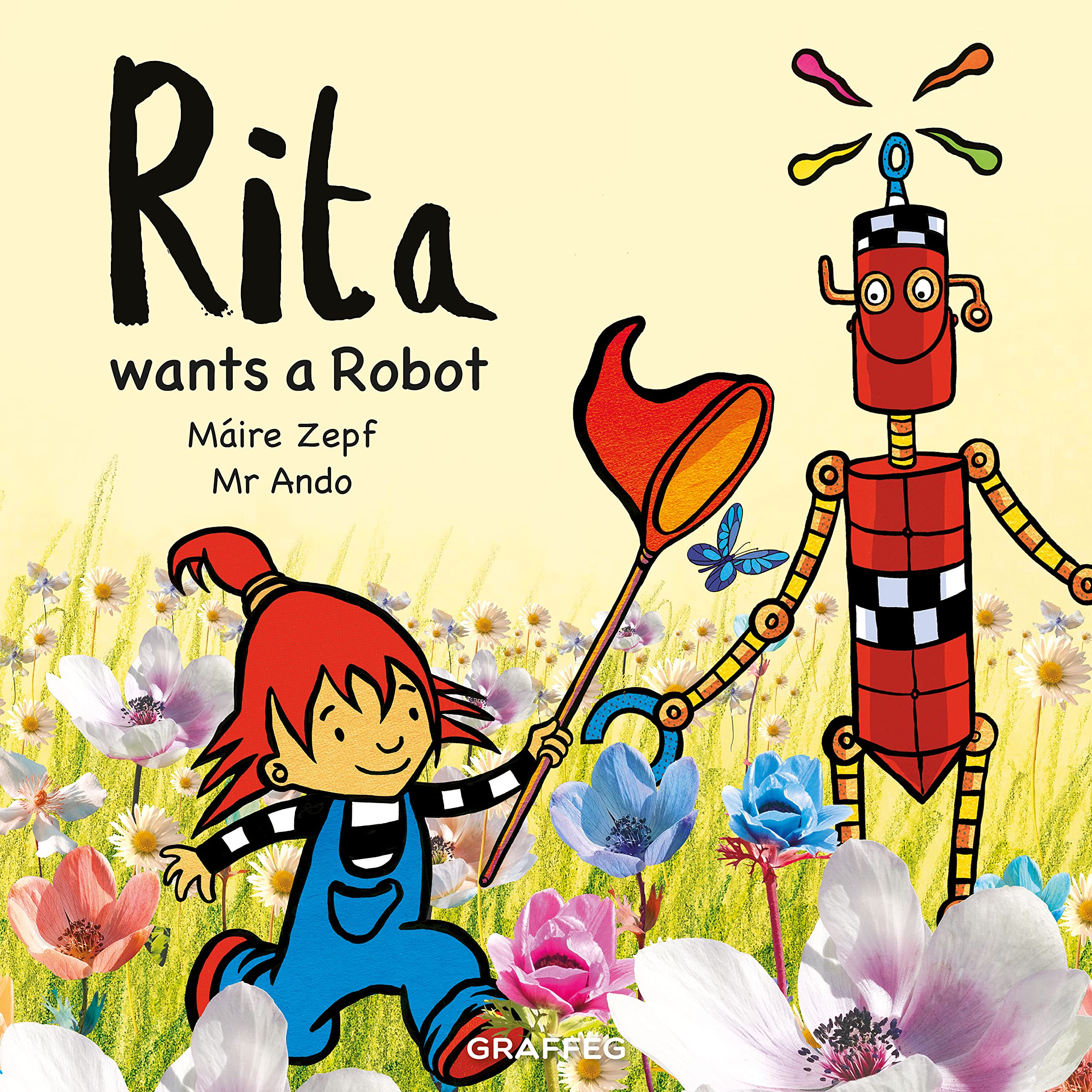 Rita wants a Robot by Maire Zepf, Mr Ando - 9781914079672