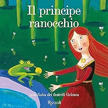 Il Principe Ranocchio: Fiabe per andare a nanna