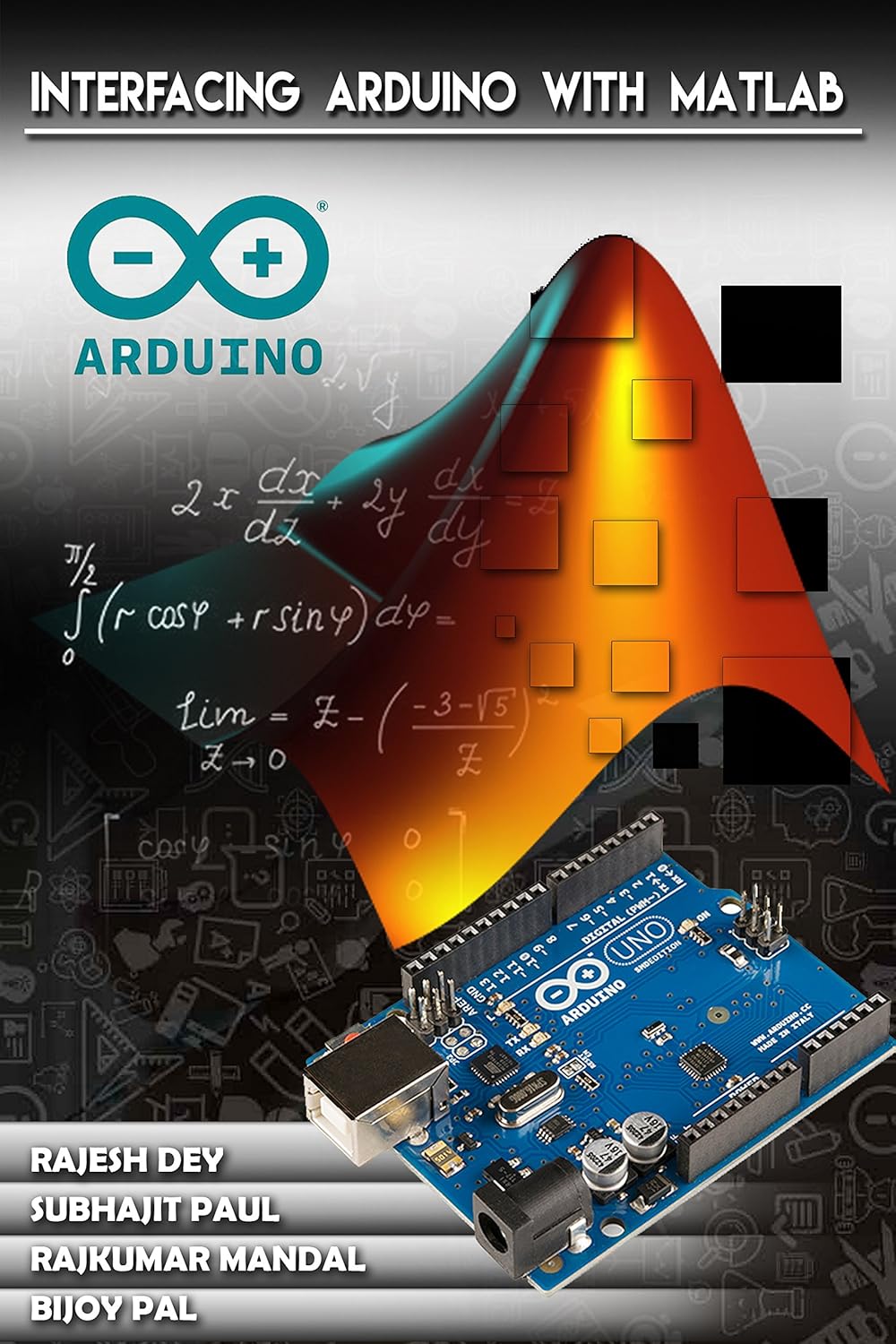 Amazon.com: INTERFACING ARDUINO WITH MATLAB (First Book 1) eBook : Dey ...