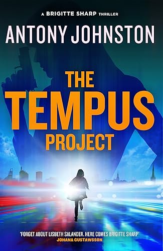 The Tempus Project - a Brigitte Sharp thriller: Book 2