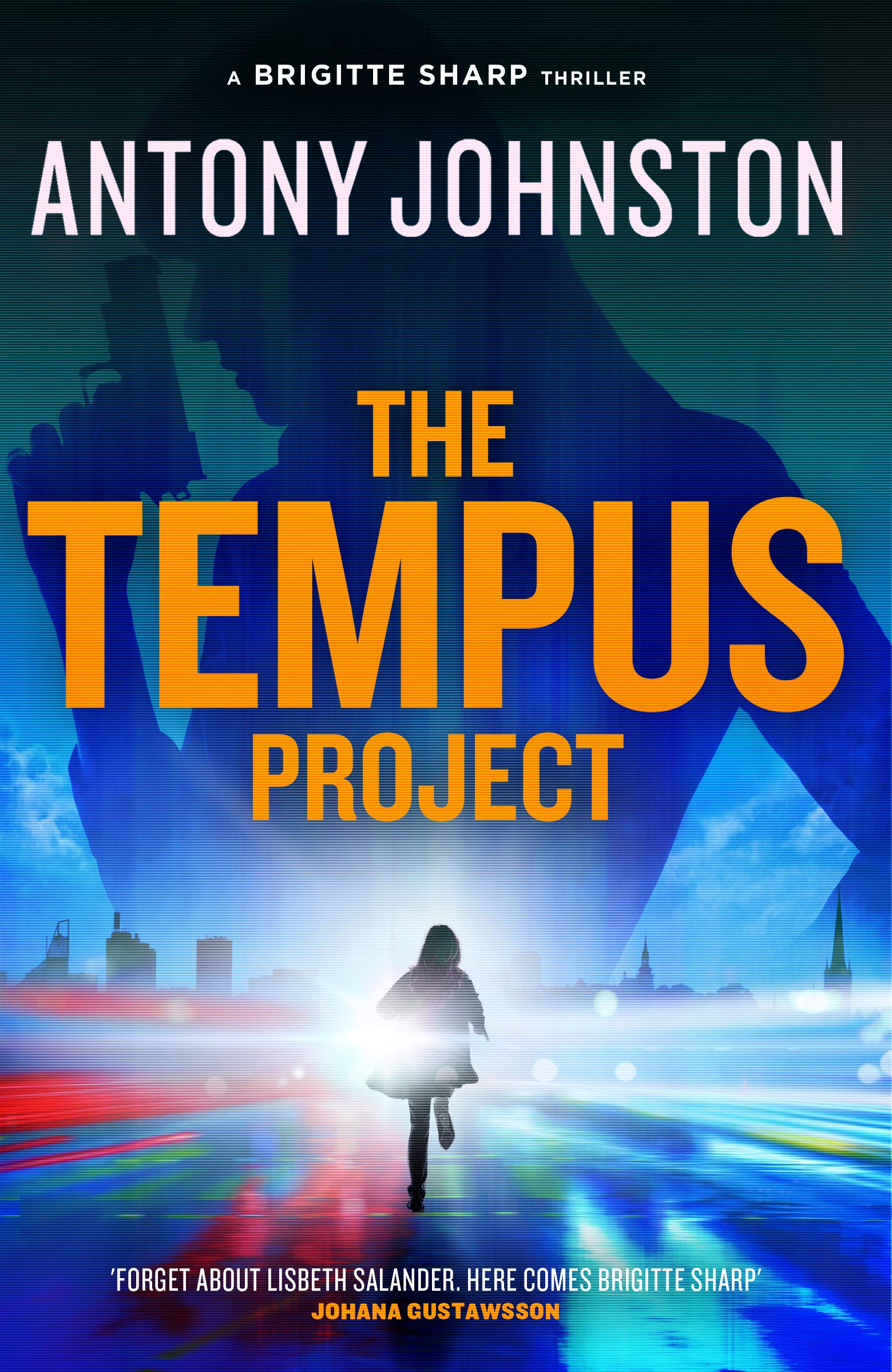 The Tempus Project - a Brigitte Sharp thriller: Book 2