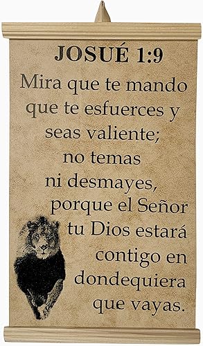Miniatura 1 de Josué 19 Mira que Te Mando que te Esfuerces y Seas Valiente No Temas ni Desmayes Porque El Señor Pergamino Verso Biblia Listo para colgar, 14 x 8.5