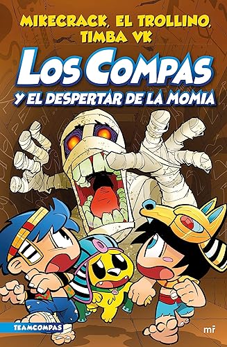 Compas 9. Los Compas y el despertar de la momia (Universo Compas)