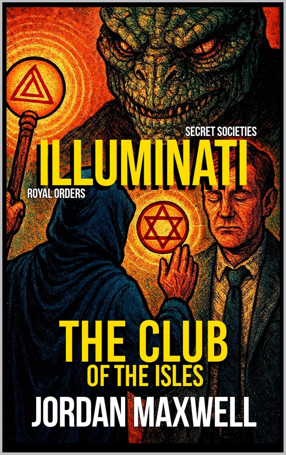 ILLUMINATI: THE CLUB OF THE ISLES