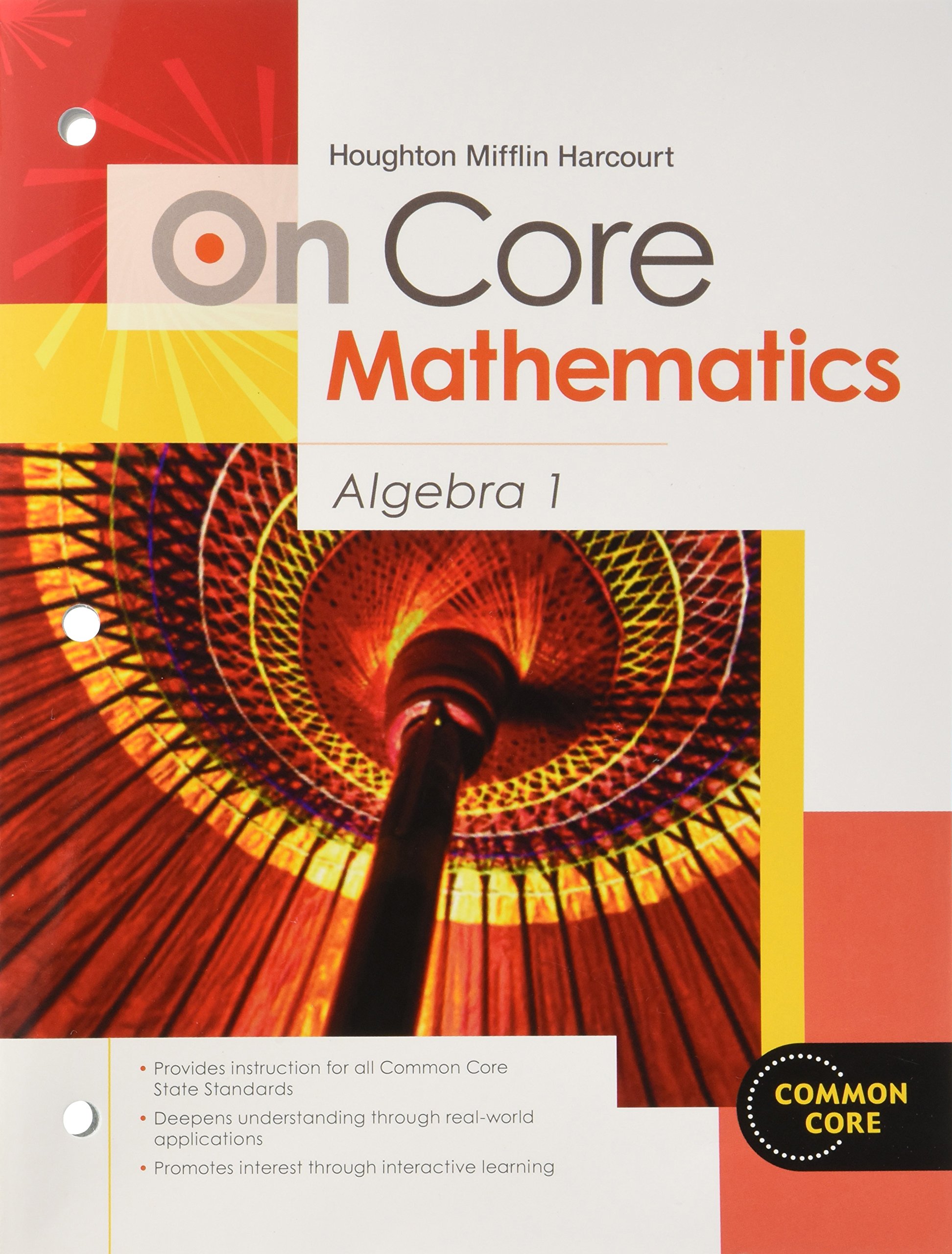 Student Worktext Algebra 1 2012 (Houghton Mifflin Harcourt On Core Mathematics)