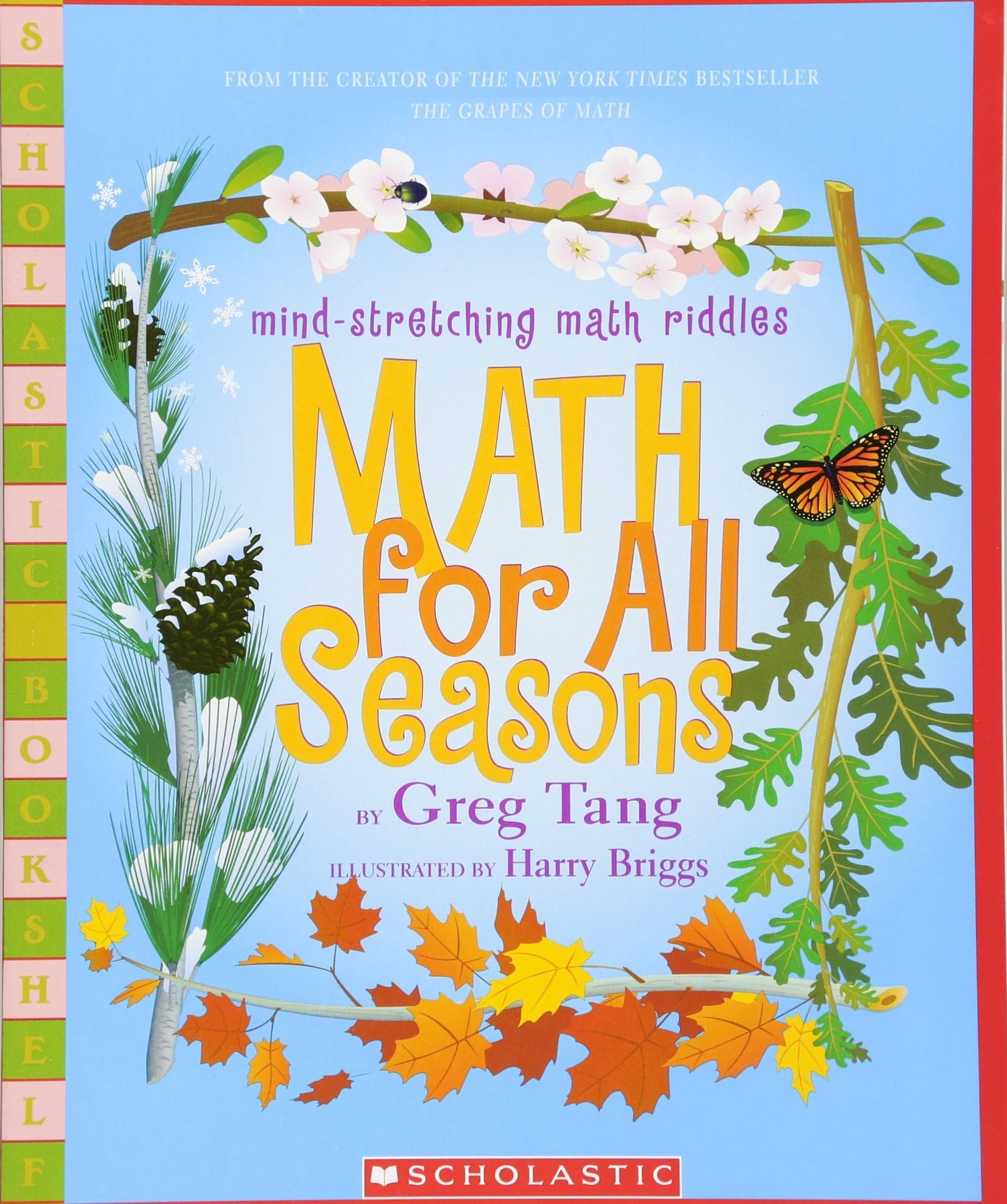 Math For All Seasons: Mind-Stretching Math Riddles (Scholastic Bookshelf) Paperback – July 1, 2005