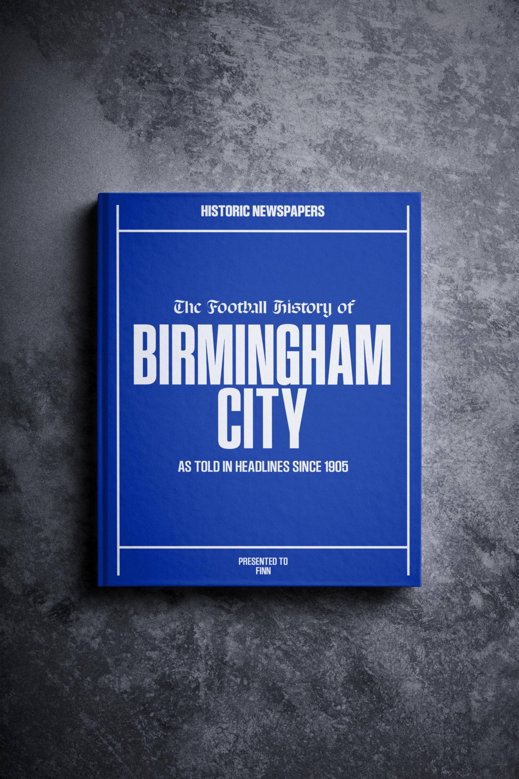 Historic Newspapers Birmingham City | Personalised Football Gift | Name Printed on Cover | Football History Book Through Newspapers | Football Gifts for Boys | Birthday Present for Him | Gift for Men โ image 1