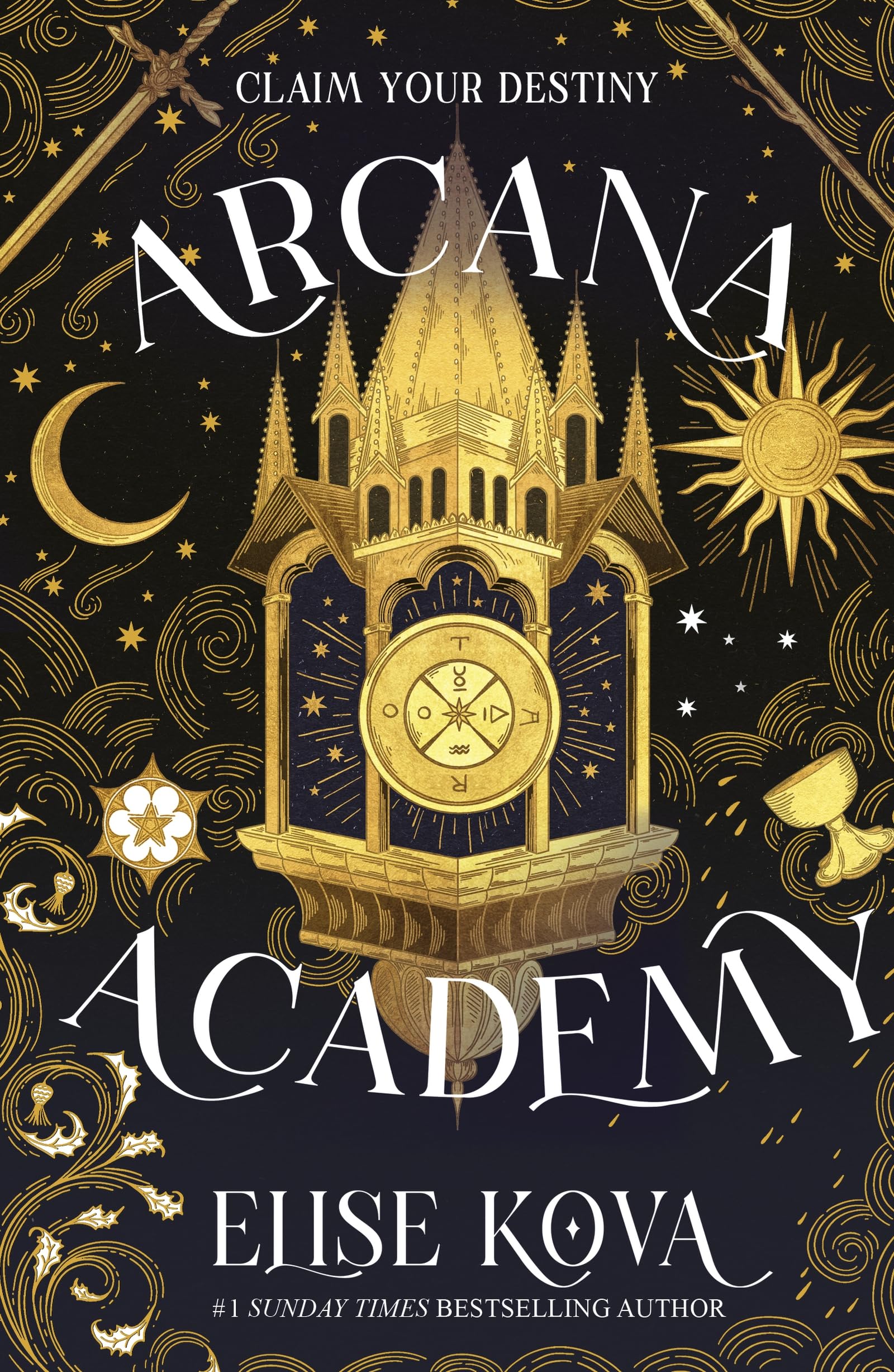 Arcana Academy: the spellbinding #1 Sunday Times bestselling enemies-to-lovers fantasy romance