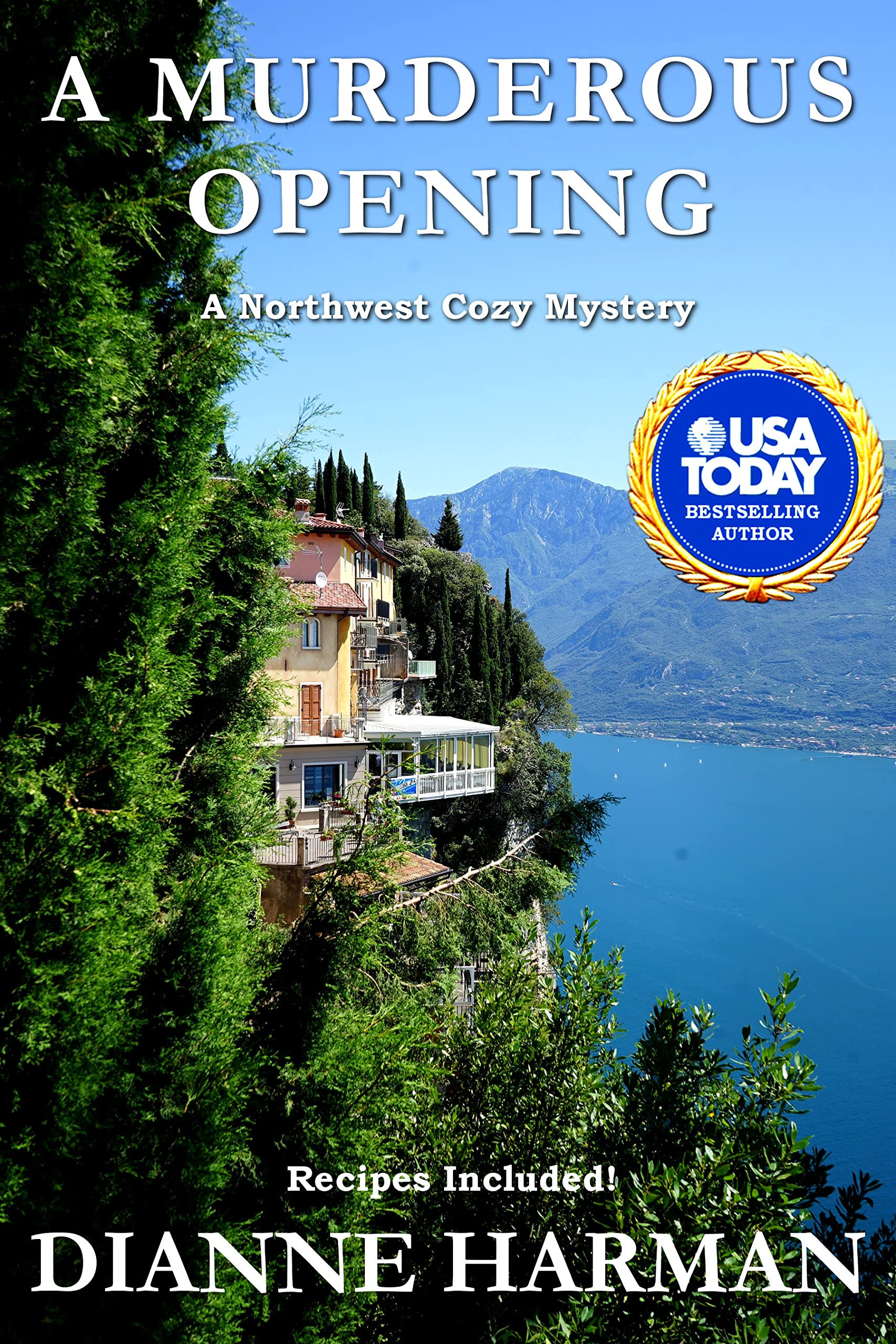 A Murderous Opening: A Northwest Cozy Mystery (Northwest Cozy Mystery Series Book 23)