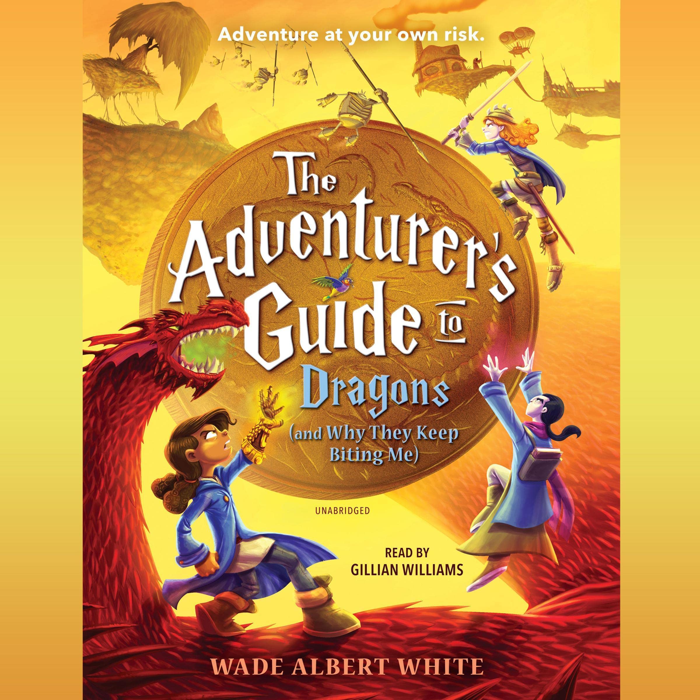 Cover art for The Adventurer's Guide to Dragons (and Why They Keep Biting Me)