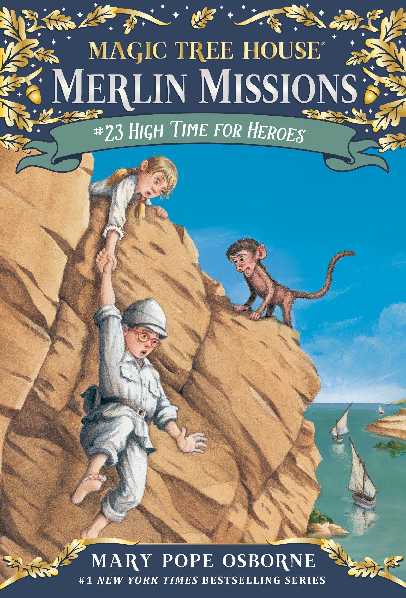Magic Tree House #23 High Time For Heroes