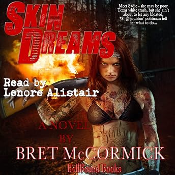 Skin Dreams Audiobook by Bret McCormick episode artwork