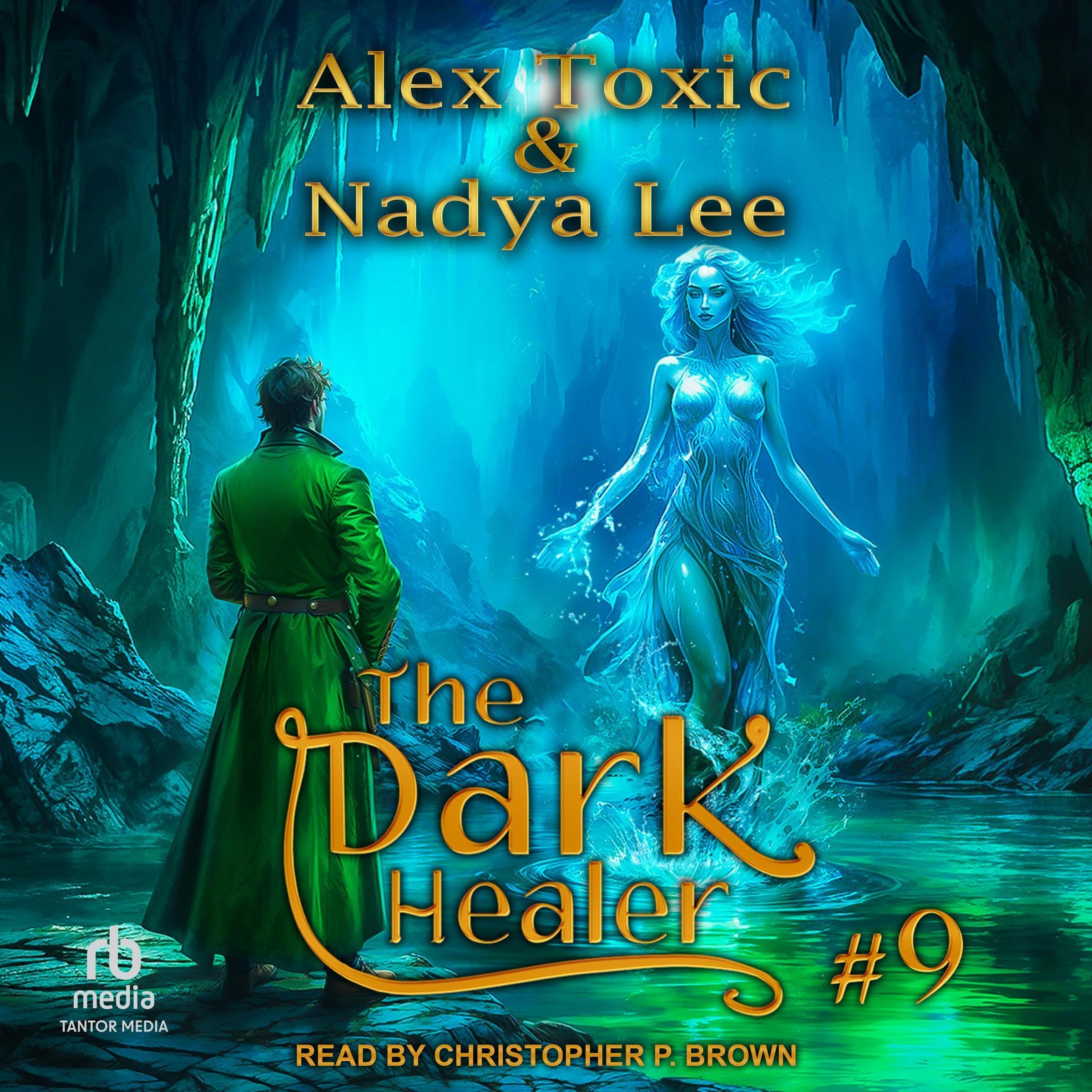 The Dark Healer (Book #9)