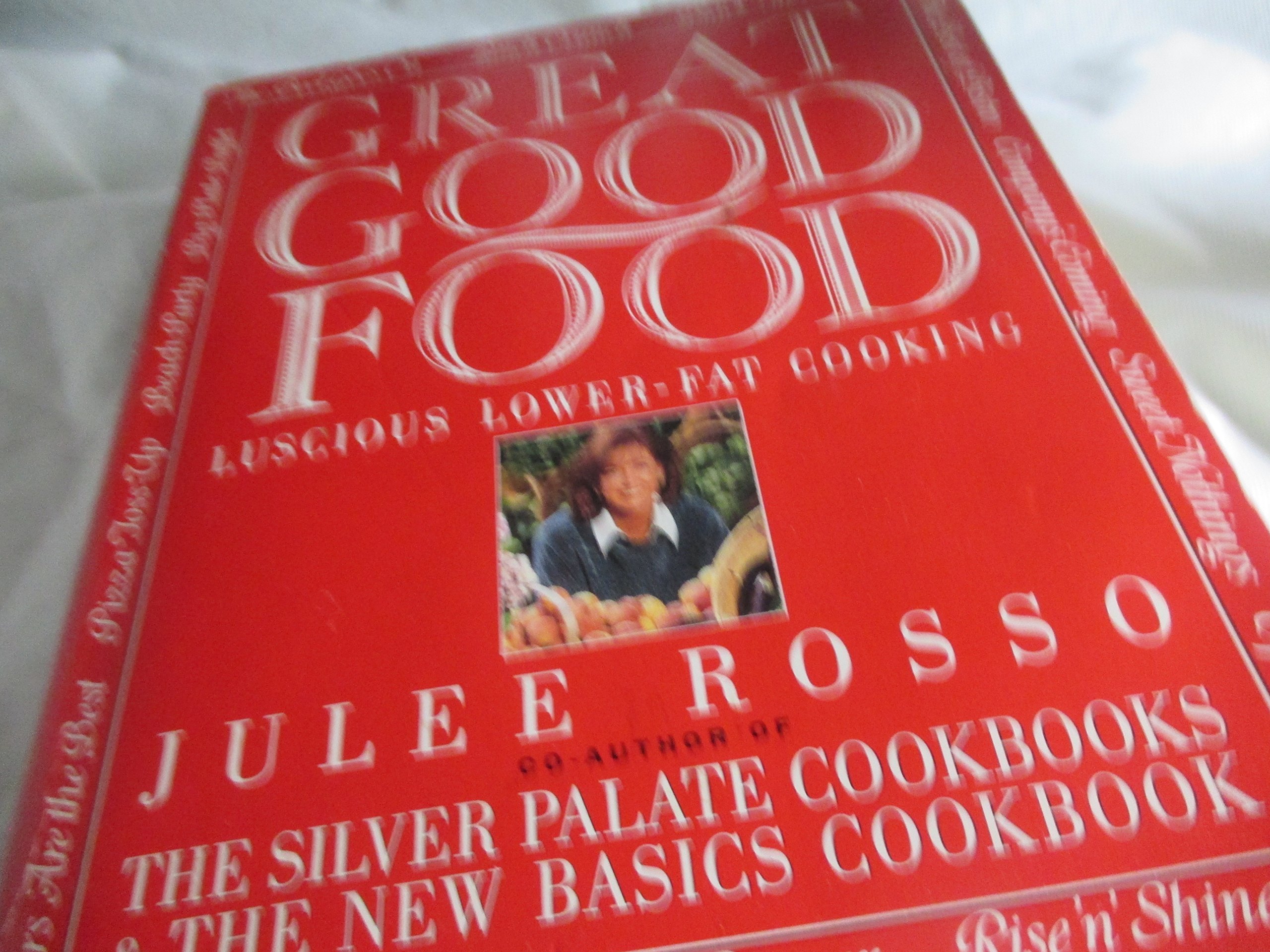 Cover of Great Good Food: Luscious Lower-Fat Cooking