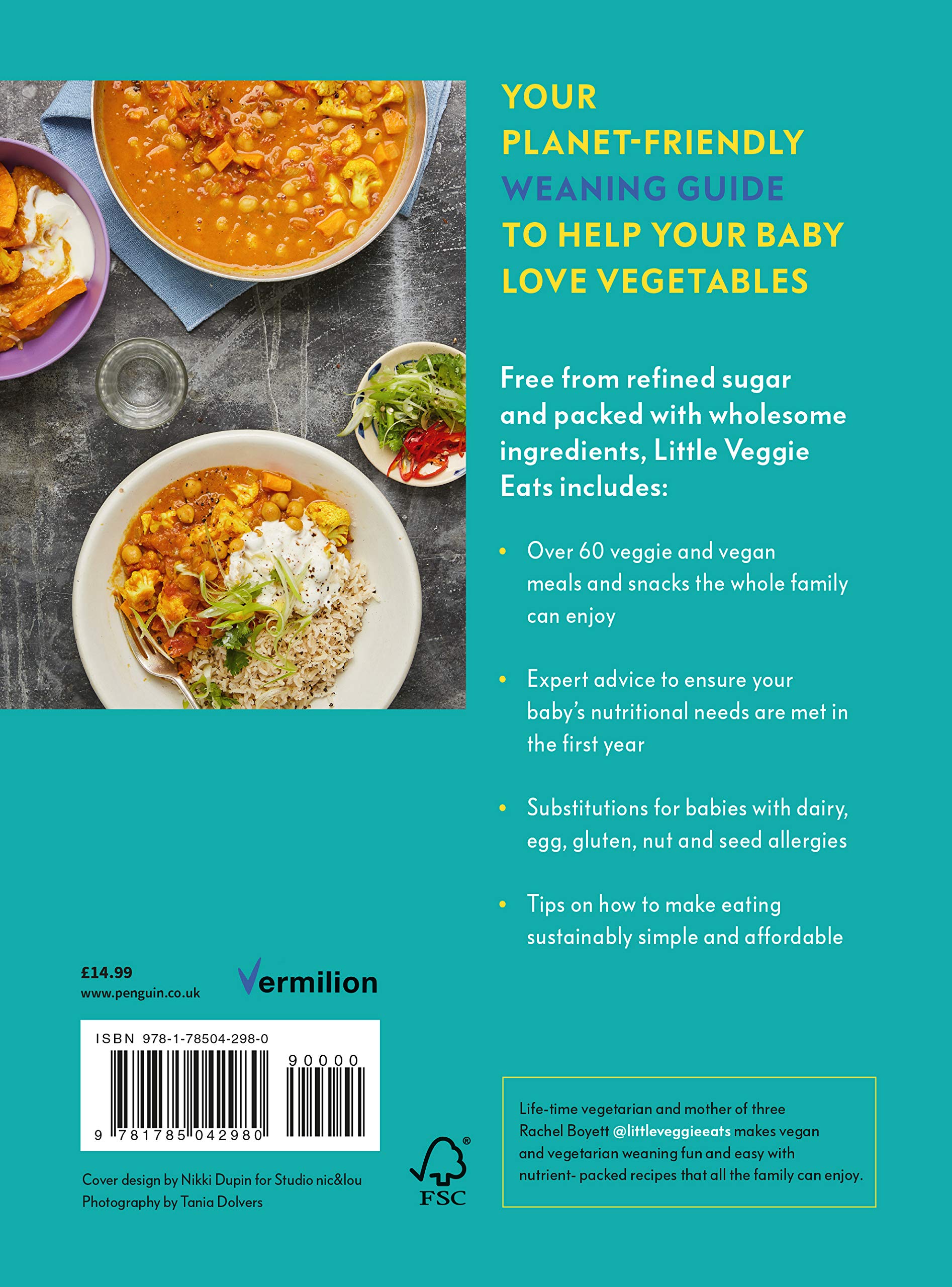 Little Veggie Eats: Easy Weaning Recipes for All the Family to Enjoy