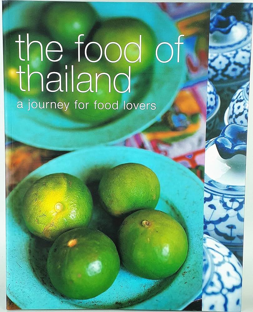 The Food of Thailand 料理本 (英版)￼ The Food of Thailand 料理本 (英版)￼（The Food of Thailand