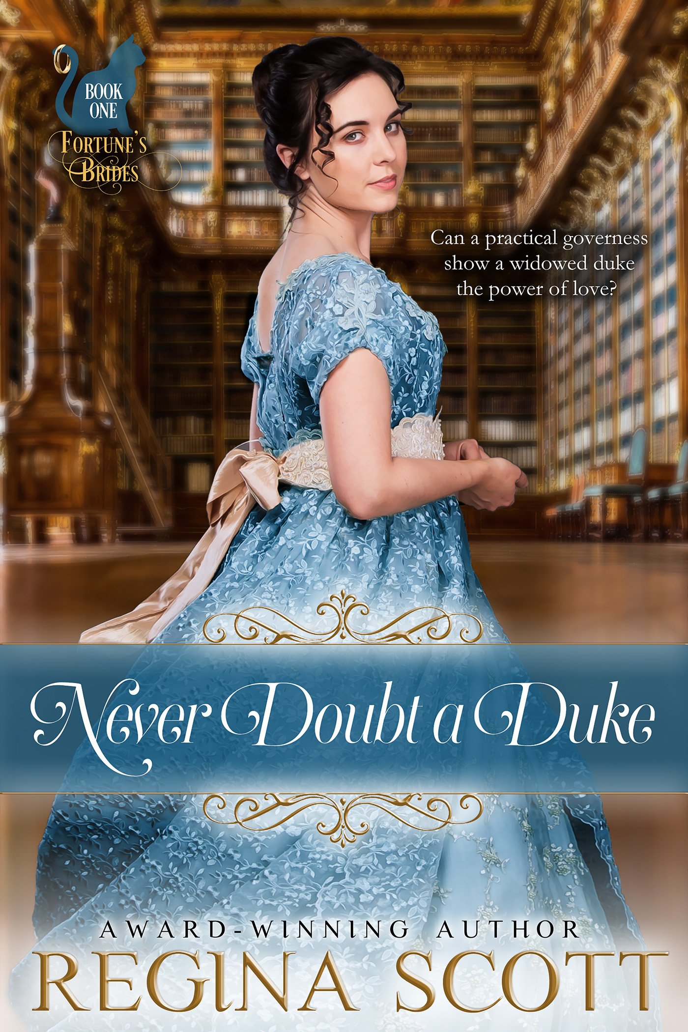 Never Doubt a Duke (Fortune's Brides Book 1)