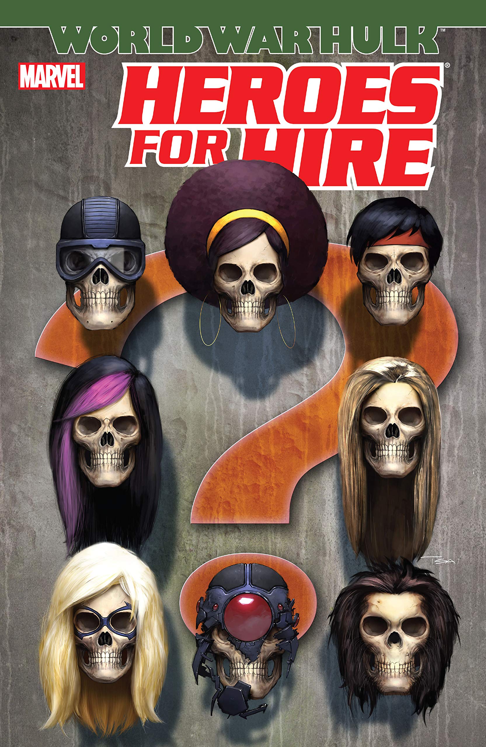 Heroes For Hire Vol. 3: World War Hulk (Heroes For Hire (2006-2007))