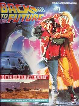 Amazon.co.jp: Back to the Future: Official Book : 洋書