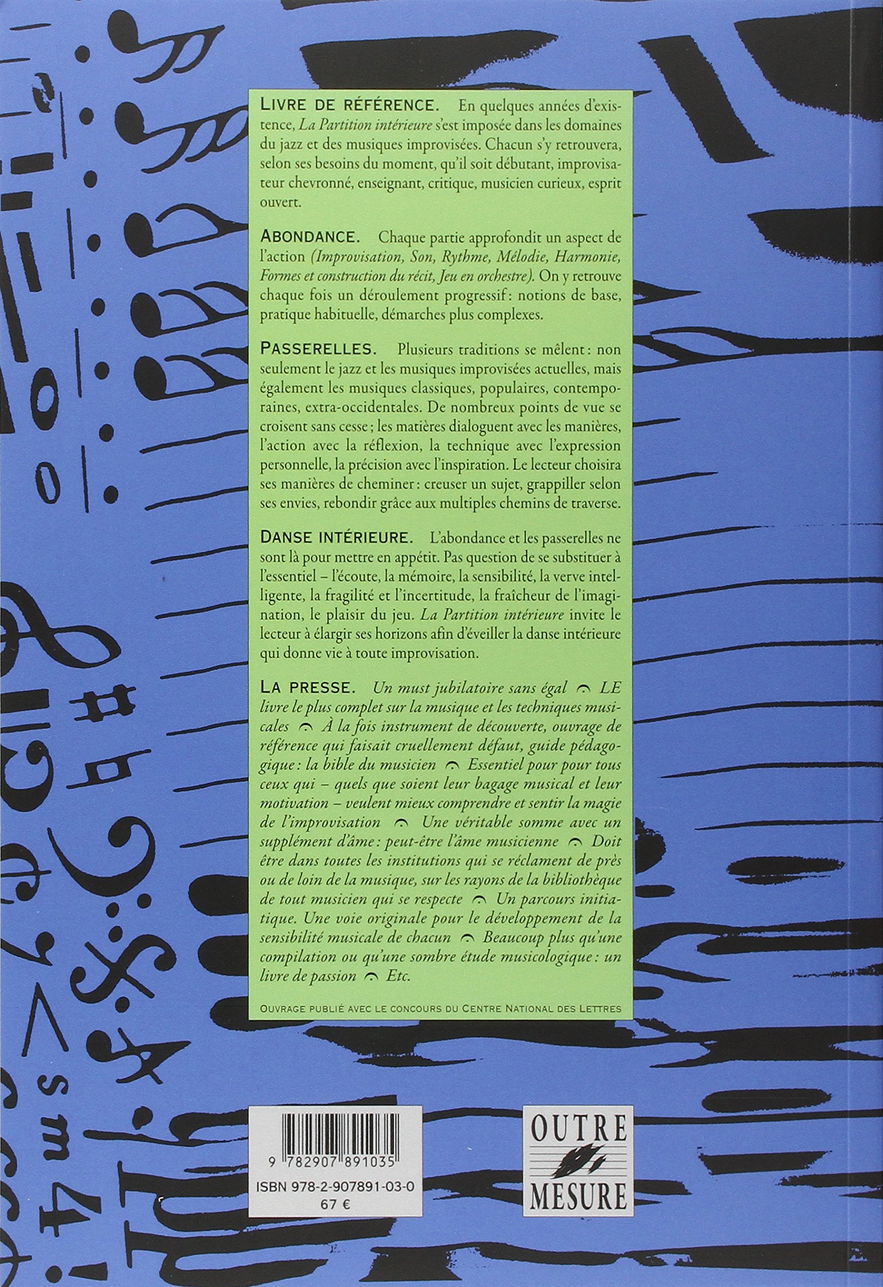 La Partition Interieure. Jazz, Musiques Improvisees