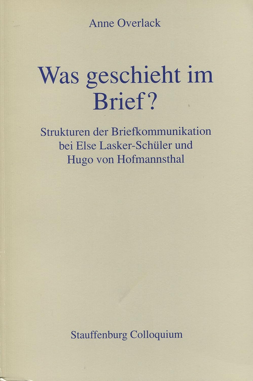 Was geschieht im Brief? Strukturen der