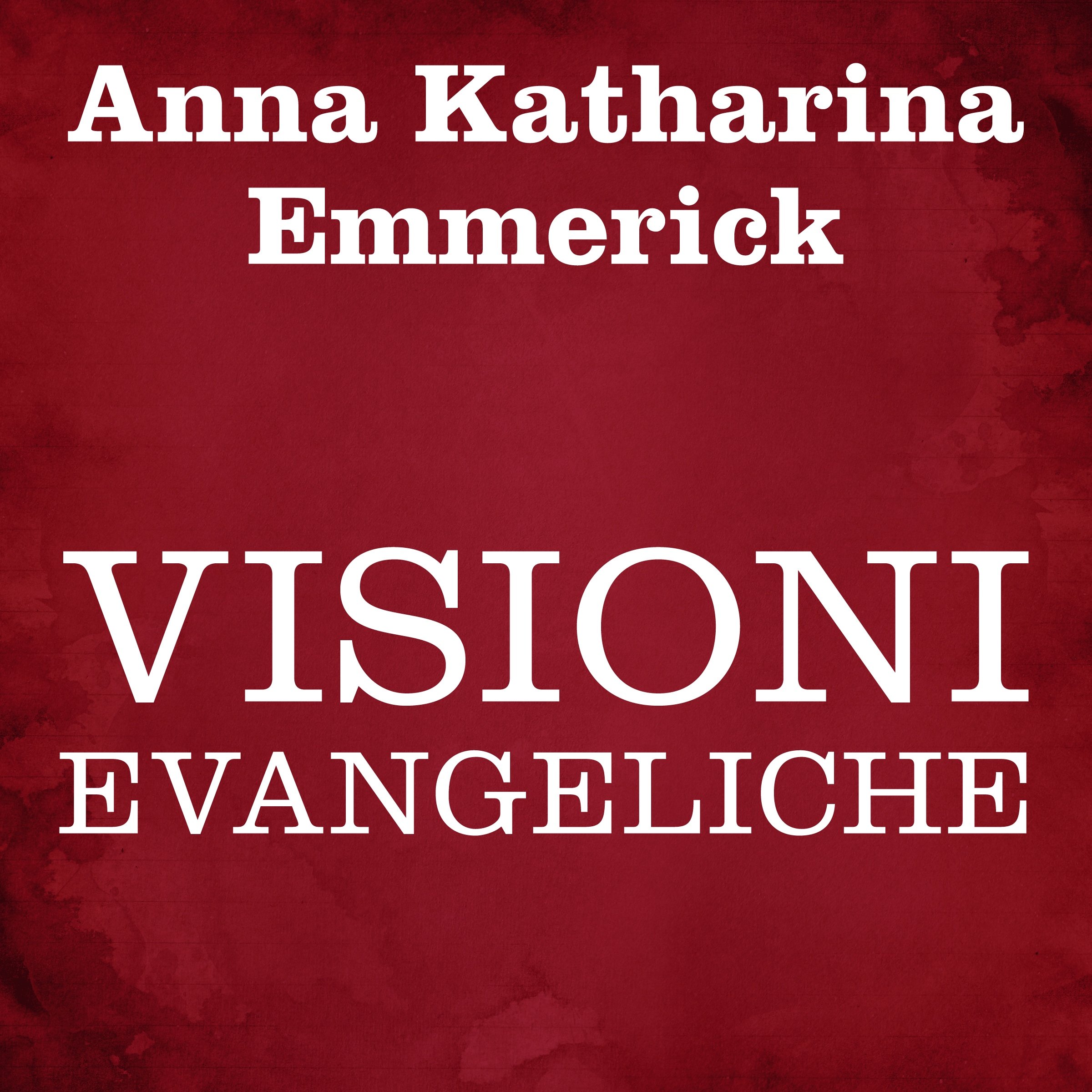 Visioni evangeliche