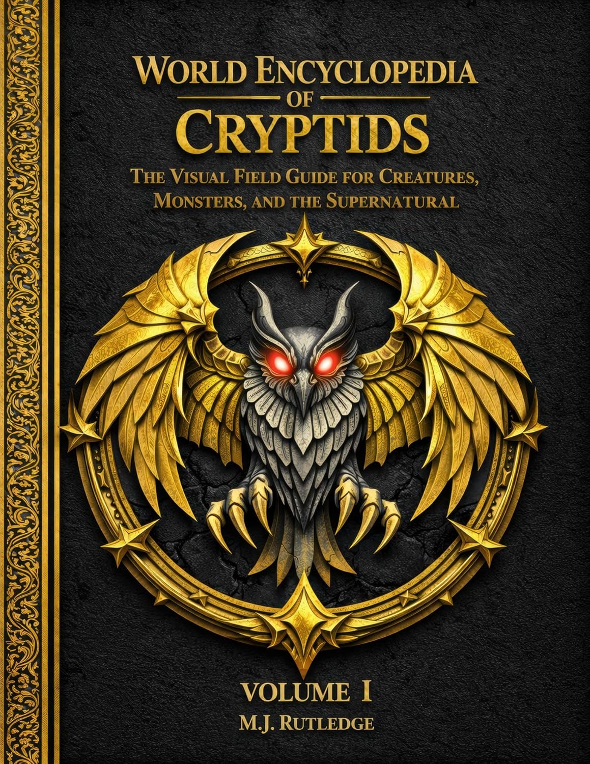 World Encyclopedia of Cryptids: The Visual Field Guide for Creatures, Monsters, and the Supernatural      [Print Replica] Kindle Edition